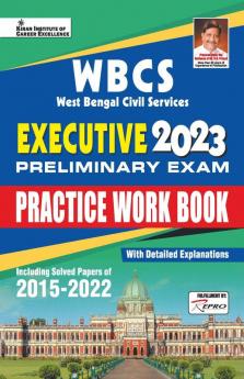 WBCS Executive 2023 Preliminary Exam Practice Work Book Including Solved Papers of 2015-2022