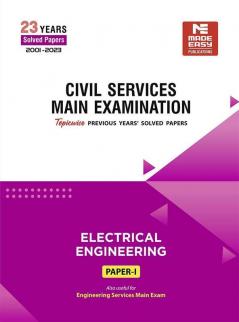 Cse Mains Previous Years Solved Papers : Electrical Engineering : Paper I