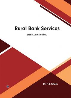 Rural Bank Services (For M.Com Students)
