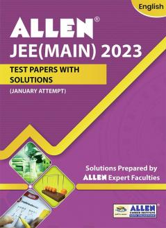 JEE MAIN 2023 Test Papers with Solutions in English (January Session-1)