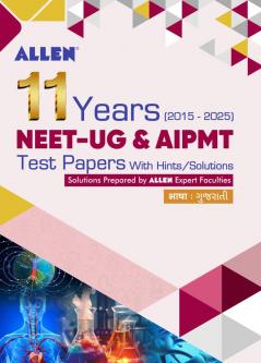 NEET-UG/AIPMT 11 Years Papers with Hints/Solutions in GUJARATI