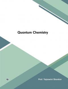 Quantum Chemistry