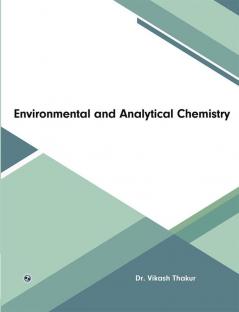 Environmental and Analytical Chemistry
