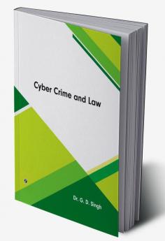 Cyber Crime and Law
