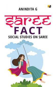 Saree Facts : Social Studies On Saree