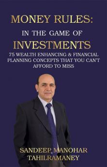 Money Rules: In the Game of Investments