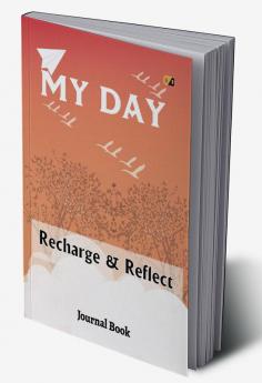 My Day: Recharge & Reflect