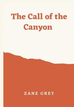 The Call of the Canyon