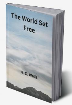 The World Set Free