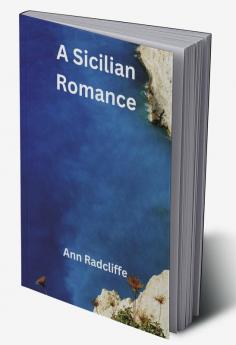 A Sicilian Romance