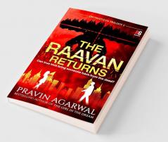 The Raavan Returns: Drumatulya Trilogy 2