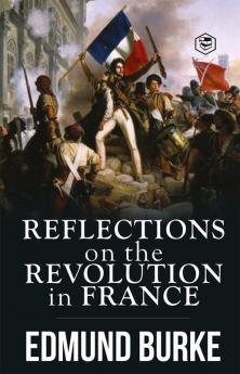 Reflections on the Revolution in France