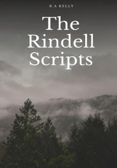 The Rindell Scripts