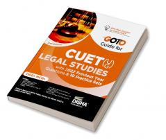 Go To Guide for CUET (UG) Legal Studies with 2022 Previous Year Questions & 10 Practice Sets 2nd Edition | CUCET | Central Universities Entrance Test | Complete NCERT Coverage with PYQs & Practice Question Bank | MCQs AR MSQs & Passage based Questions |