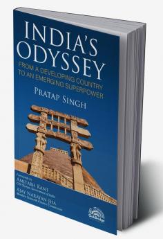 India's Odyssey: From a Developing Country to an Emerging Superpower