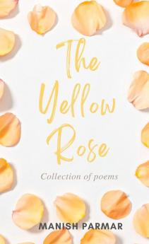 The Yellow Rose