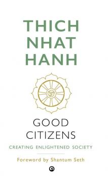 Good Citizens: Creating Enlightened Society