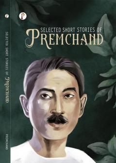 Selected Short Stories of Premchand