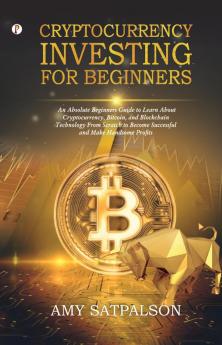 Cryptocurrency Investing for Beginners