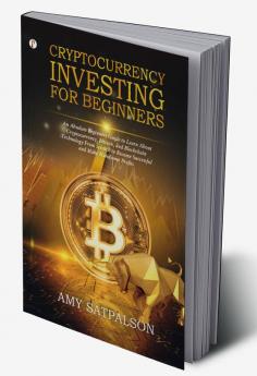 Cryptocurrency Investing for Beginners