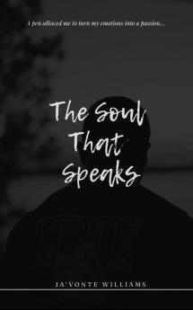 The Soul That Speaks