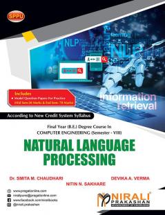 NATURAL LANGUAGE PROCESSING (Final Year (B.E.) Degree Course In Computer Engineering Semester – 8 SPPU)