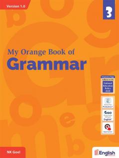 My Orange Book of Grammar for Class 3