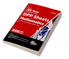 NTA JEE Main Chapter-wise DPP Sheets for Mathematics with 5 Full Syllabus Tests 3rd Edition