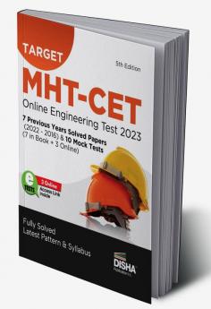 TARGET MHT-CET Online Engineering Test 2023 - 7 Previous Year Solved Papers (2022 - 2016) & 10 Mock Tests (7 in Book + 3 Online) 5th Edition | Maharashtra Common Entrance Test | PYQs Question Bank | Physics Chemistry & Mathematics |