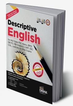 Descriptive English for IAS/ State PSC Mains IBPS/ SBI PO RBI Grade B CAPF SSC CGL Judiciary & other Exams | Previous Year (PYQs) Questions | Comprehension Writing Grammar & Vocabulary Skills