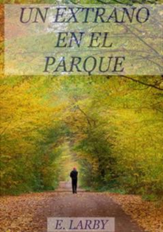 UN EXTRA��O EN EL PARQUE