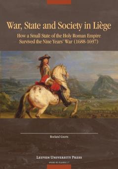 War State and Society in Liège