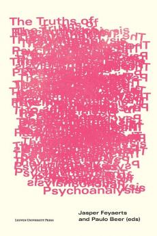 The Truths of Psychoanalysis