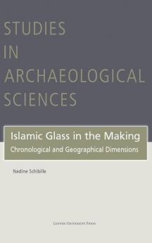 Islamic Glass in the Making