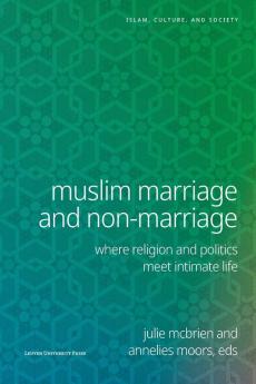 Muslim Marriage and Non-Marriage