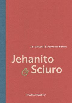 Jehanito & Sciuro