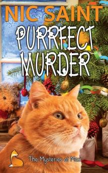 Purrfect Murder: 1 (Mysteries of Max)