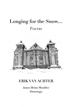 Longing for the Snow - POETRY