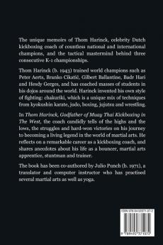 Thom Harinck: Godfather of Muay Thai Kickboxing in the West