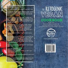 The Ketogenic Vegan Cookbook: Vegan Cheeses Instant Pot & Delicious Everyday Recipes for Healthy Plant Based Eating