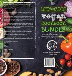 The Low Carb Vegan Cookbook Bundle: Including 30-Day Ketogenic Meal Plan (200+ Recipes: Breads Fat Bombs & Cheeses) (Full-Color Edition) (Ketogenic Vegan Diet)