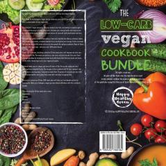 The Low Carb Vegan Cookbook Bundle: Including 30-Day Ketogenic Meal Plan (200+ Recipes: Breads Fat Bombs & Cheeses) (Ketogenic Vegan Diet)