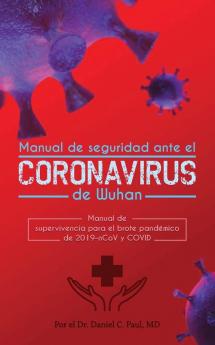 Manual de seguridad ante el Coronavirus de Wuhan