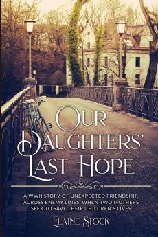 Our Daughters' Last Hope