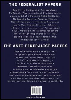 The Federalist & Anti Federalist Papers