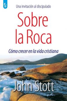 SOBRE LA ROCA