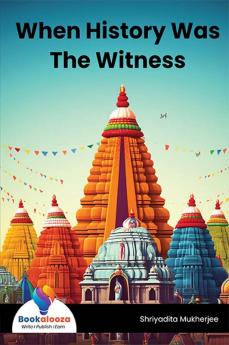 When History Was The Witness - Bookalooza