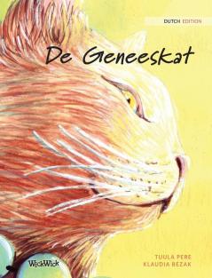 De Geneeskat: Dutch Edition of The Healer Cat