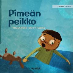 Pimeän peikko: Finnish Edition of "Dread in the Dark": 4 (Little Fears)