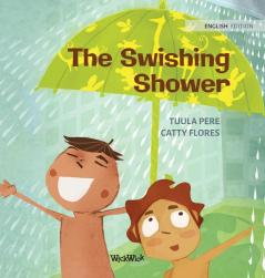 The Swishing Shower: 5 (Little Fears)